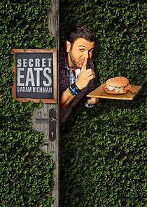 Watch Secret Eats with Adam Richman