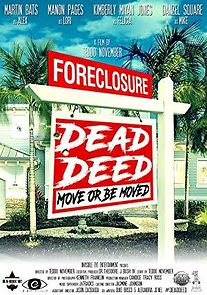 Watch Foreclosure: Dead Deed