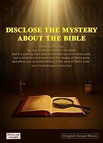 Watch Gospel Movie: Ironclad Proofs - Disclose the Mystery About the Bible
