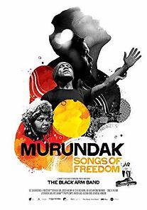 Watch Murundak: Songs of Freedom