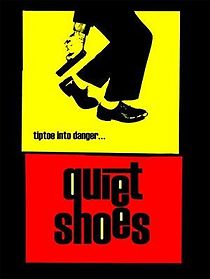 Watch Quiet Shoes